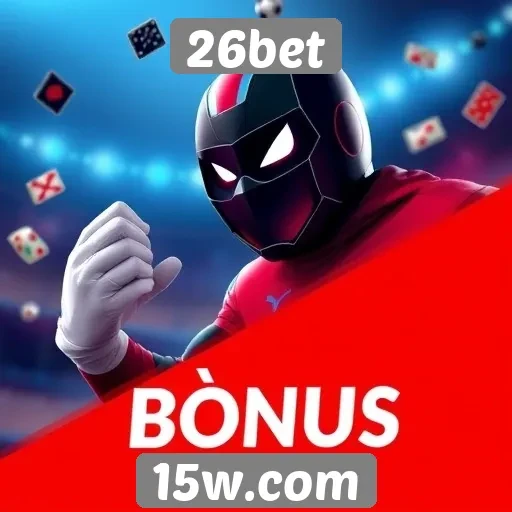 Explorando os bônus e promoções do 26bet